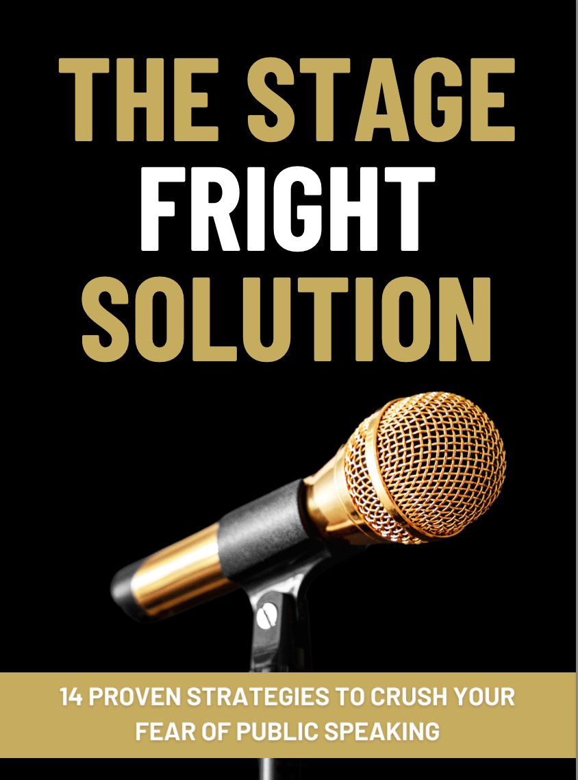 The Stage Fright Solution